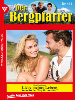 cover image of Der Bergpfarrer 411 – Heimatroman